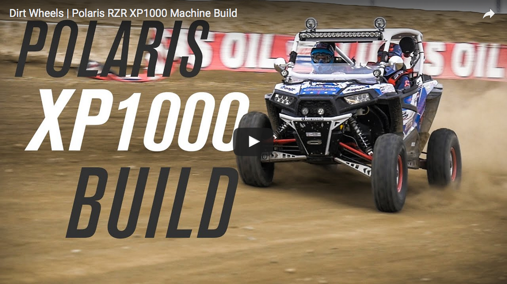 Dirt Wheels Polaris RZR XP1000 Machine Build DWT RACING